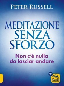 Meditazione senza sforzo - Libro