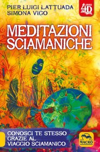 Meditazioni Sciamaniche 4D