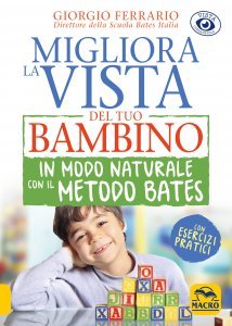 Migliora la Vista del tuo Bambino