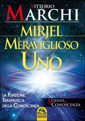 Mirjel: Il meraviglioso uno - Libro
