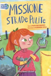 Missione strade pulite - Libro