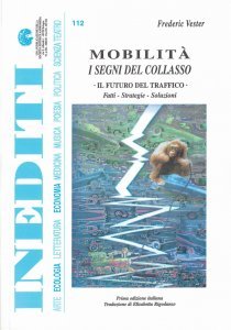 Mobilità - I segni del collasso - Libro