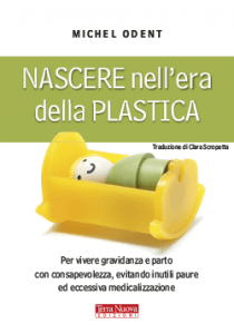 Nascere nell'era della plastica - Libro