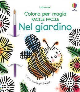 Nel Giardino - Coloro per Magia Facile Facile - Libro