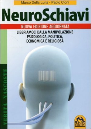 Neuroschiavi - Libro