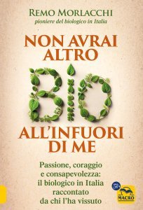 Non avrai altro BIO all'infuori di me - Libro