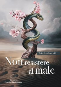 Non resistere al male - Libro