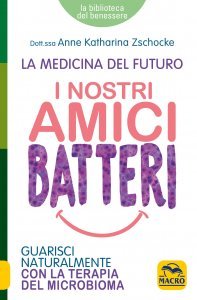 I Nostri Amici Batteri - Libro