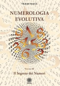 Numerologia evolutiva Vol III - Libro