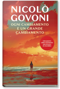 Ogni cambiamento è un grande cambiamento - Libro