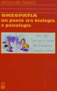 Omeopatia, un ponte tra biologia e psicologia - Libro