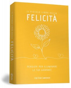 Piccolo libro della Felicità - Libro