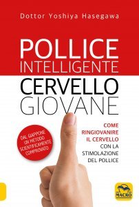 Pollice intelligente, Cervello giovane