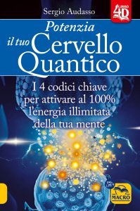 Potenzia il tuo Cervello Quantico