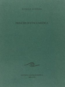 Principi di Etica Medica - Libro
