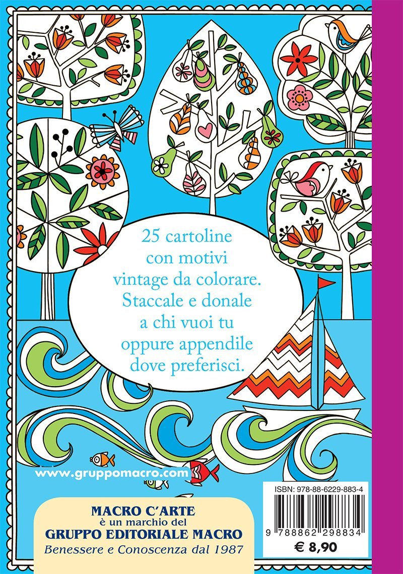I Quaderni dell Art Therapy Le Pi¹ Belle Cartoline Vintage da Colorare LIBRO