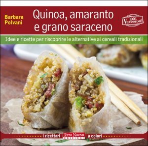 Quinoa, Amaranto e Grano saraceno - Libro