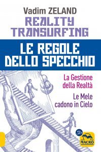 Le Regole dello Specchio - Reality Transurfing