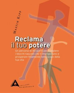 Reclama il tuo potere - Libro