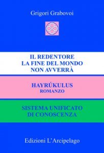 Il Redentore - Hayruklus - Sistema Unificato di Conoscenza - Libro