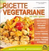 Ricette Vegetariane per tutti i Giorni - Libro