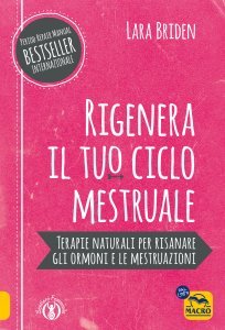 Rigenera il tuo ciclo mestruale - Libro