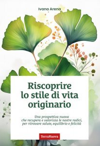 Riscoprire lo stile di vita originario - Libro