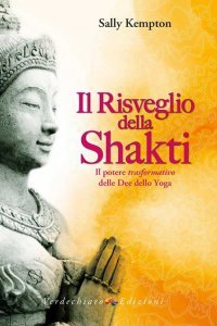 Il Risveglio della Shakti - Libro