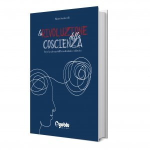 La Rivoluzione della Coscienza - Libro