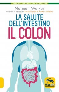 La Salute dell'Intestino - Il Colon