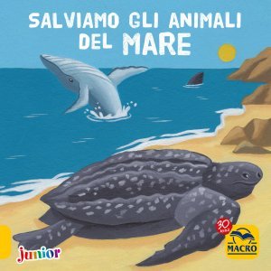 Salviamo gli Animali del Mare - Libro