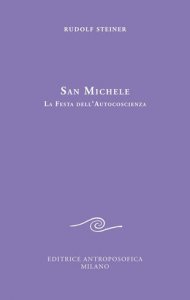 San Michele - La festa dell'autocoscienza - Libro