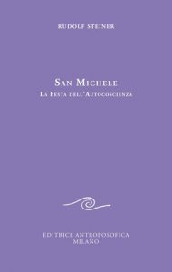 San Michele - La festa dell'autocoscienza - Libro