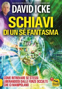 Schiavi di Un Sé Fantasma - Ebook