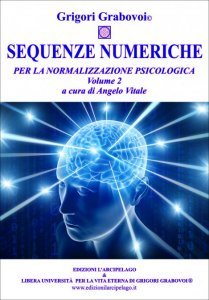 Sequenze numeriche per la normalizzazione psicologica - Volume 2 - Libro