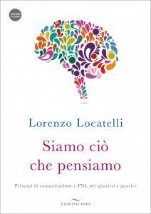 Siamo ciò che pensiamo. Con audiolibro - Libro