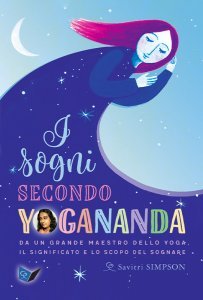 Sogni secondo yogananda - Libro