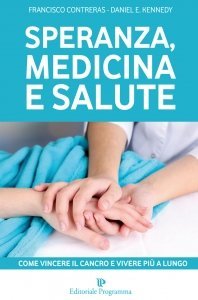 Speranza, Medicina e Salute - Libro