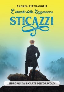 L'Oracolo della leggerezza - Sticazzi - Libro