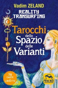 Tarocchi dello Spazio delle Varianti - Reality Transurfing (2021)