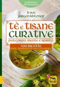 Tè e Tisane Curative - Libro