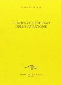 Tendenze Spirituali dell'Evoluzione - Libro