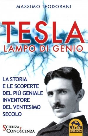 Tesla - Lampo di Genio