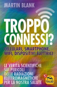 Troppo Connessi? USATO - Libro