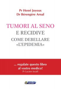 Tumori al seno e recidive come debellare l'epidemia - Libro