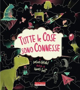 Tutte le cose sono connesse - Libro