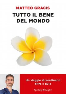 Tutto il bene del mondo - Libro