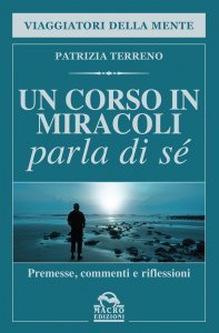 Un Corso in Miracoli Parla di Sé