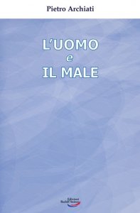 L'uomo e il male - Libro