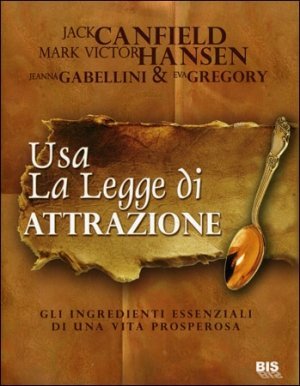 Usa la Legge di Attrazione - Libro